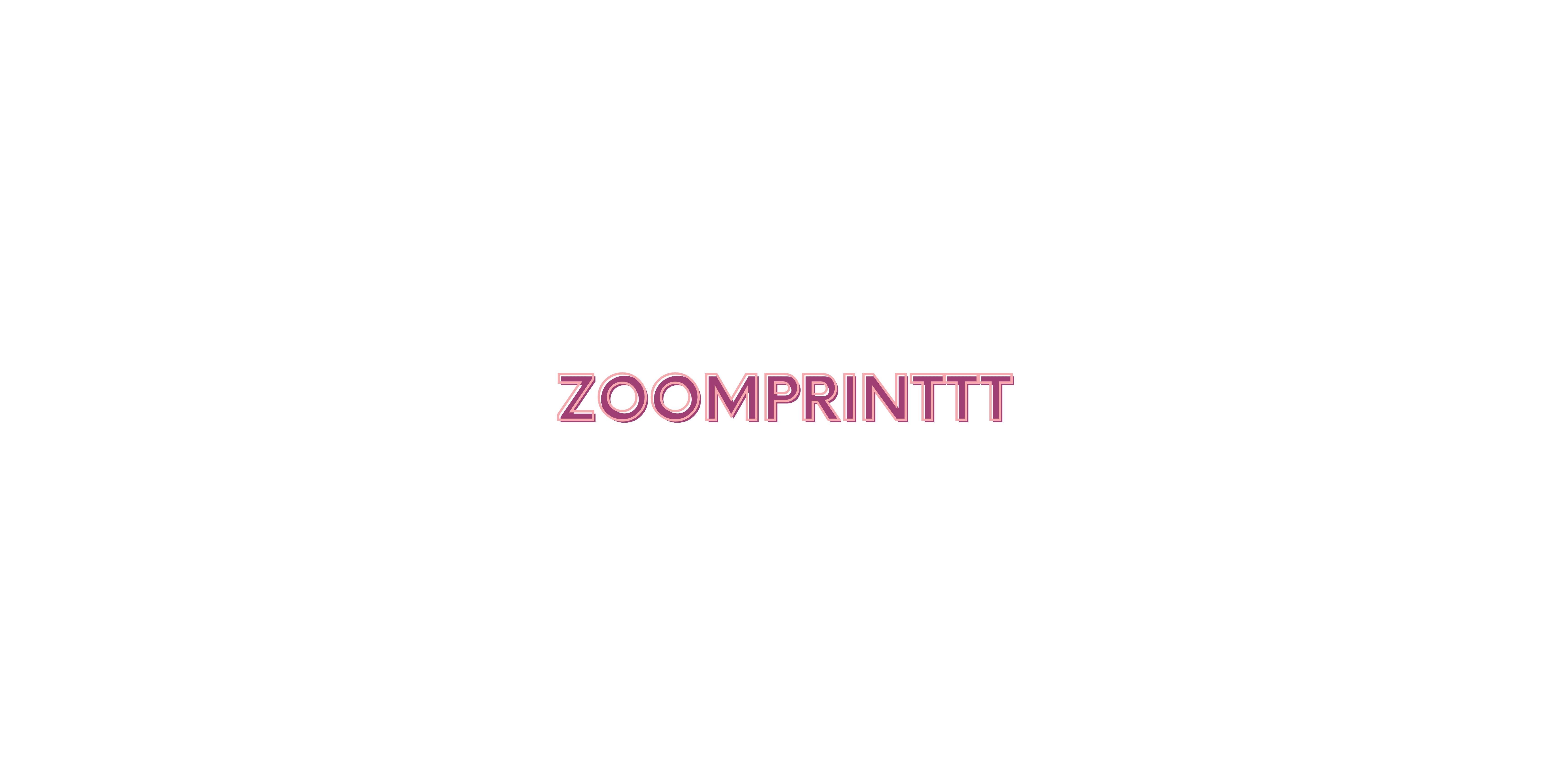 ZOOMPRINTTT